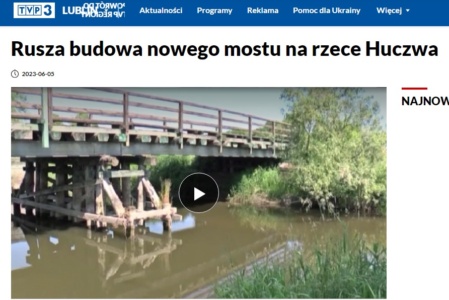 Rusza budowa nowego mostu na rzece Huczwa – reportaż w TVP