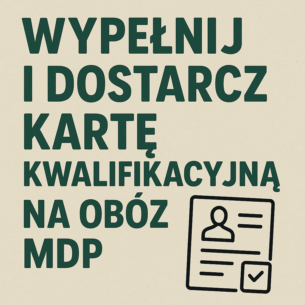 Nabór na obóz MDP gm. Hrubieszów – 2026 termin dostarczenia kart kwalifikacyjnych